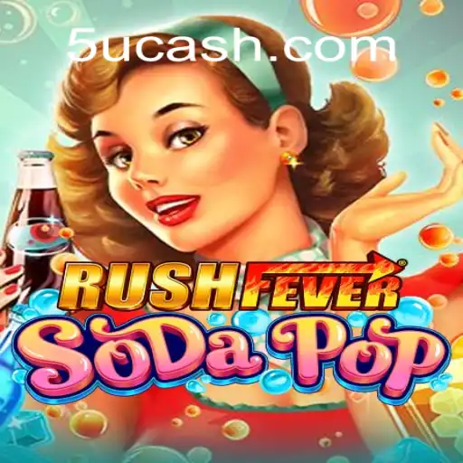 Exploring RushFeverSodaPop: The Exciting World of 5U.COM Oficial Slots Brasil #1