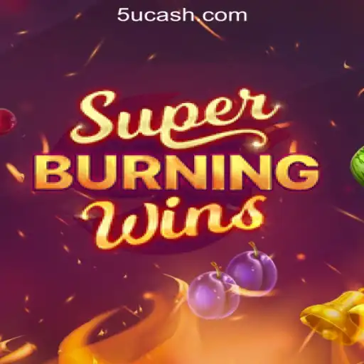 Discover the Thrilling Experience of SuperBurningWins: Your Ultimate Guide to 5U.COM Oficial Slots Brasil #1